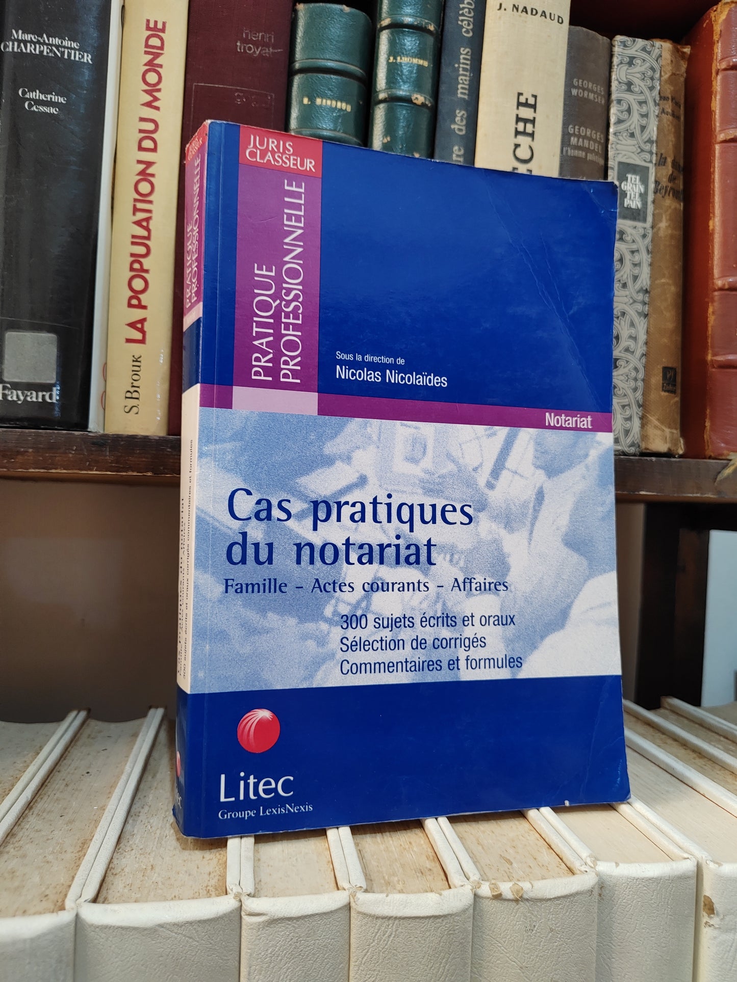 Nicolaides - Cas pratiques du notariat