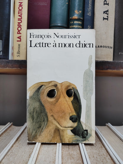 Nourissier - Lettre à mon chien