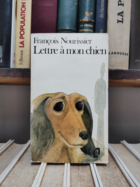 Nourissier - Lettre à mon chien