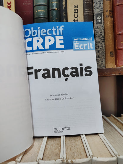 Objectif CRPE Français concours de recrutement de professeurs des écoles