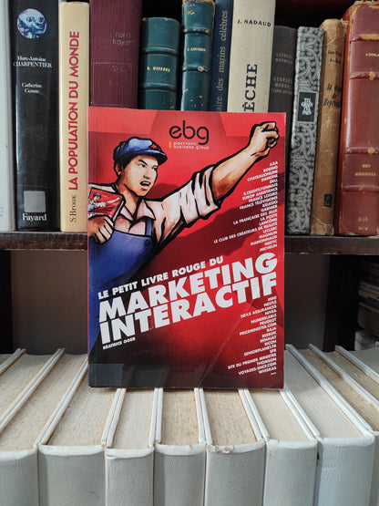 Oger - Le petit livre rouge du marketing interactif