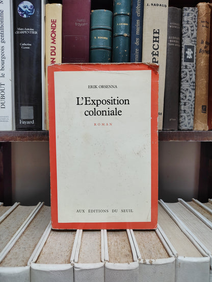 Orsenna - L'Exposition coloniale