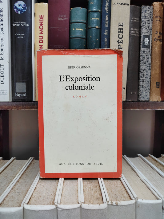 Orsenna - L'Exposition coloniale