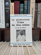 Ouazzani - Le protectorat Crime de lèse nation : Le cas du Maroc
