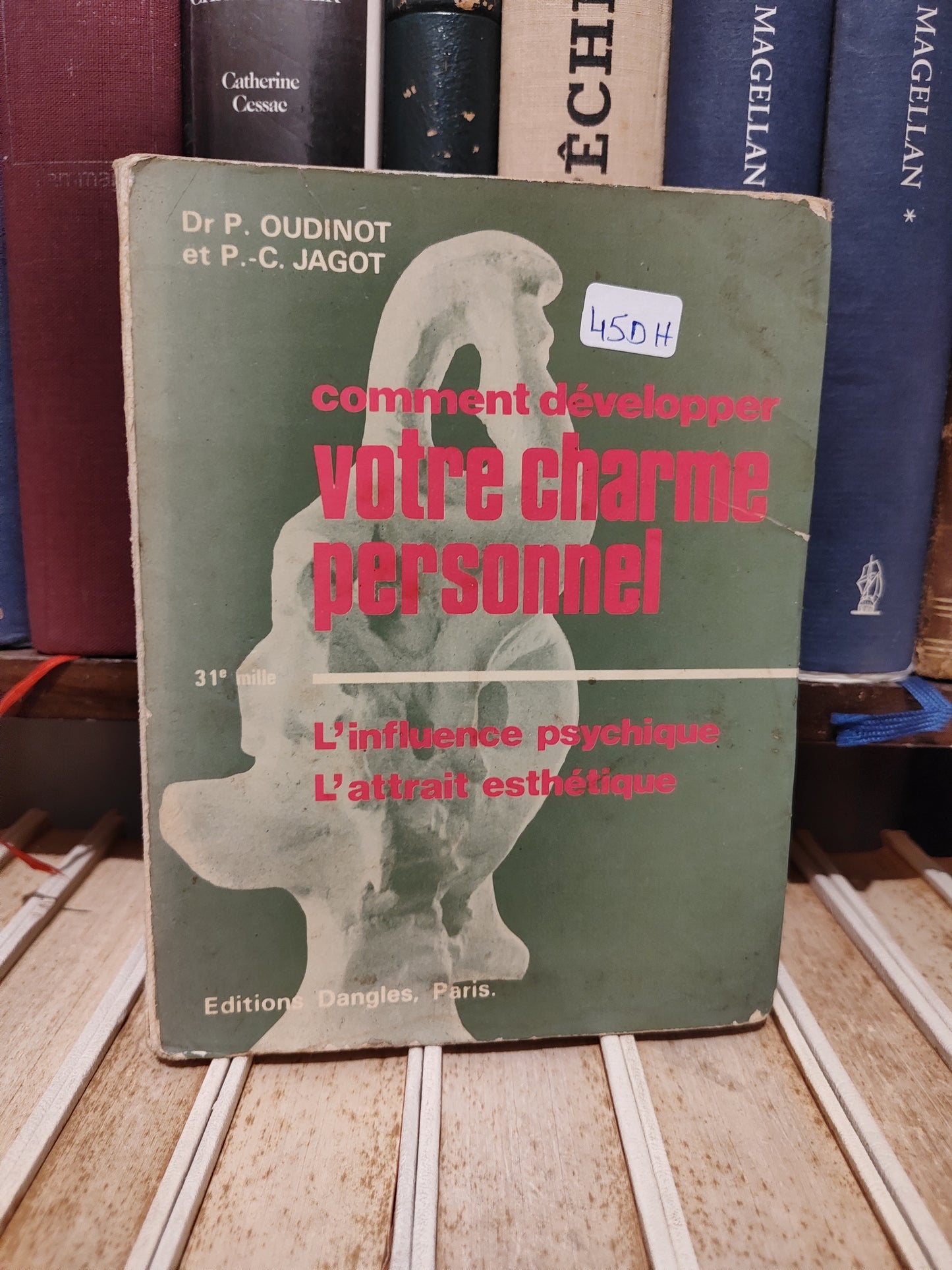 Oudinot - Comment développer votre charme personnel
