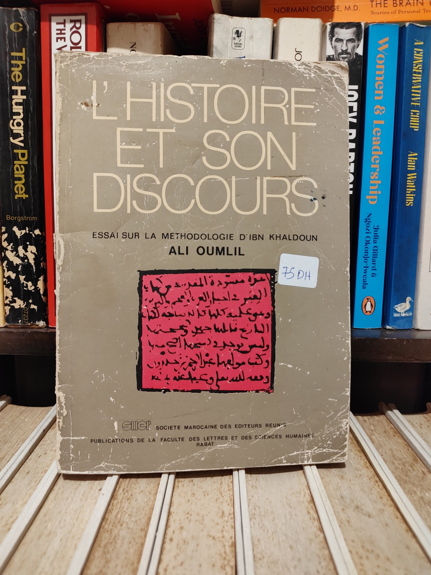 Oumlil - L'histoire et son discours essais sur la méthodologie d'Ibn Khaldoun