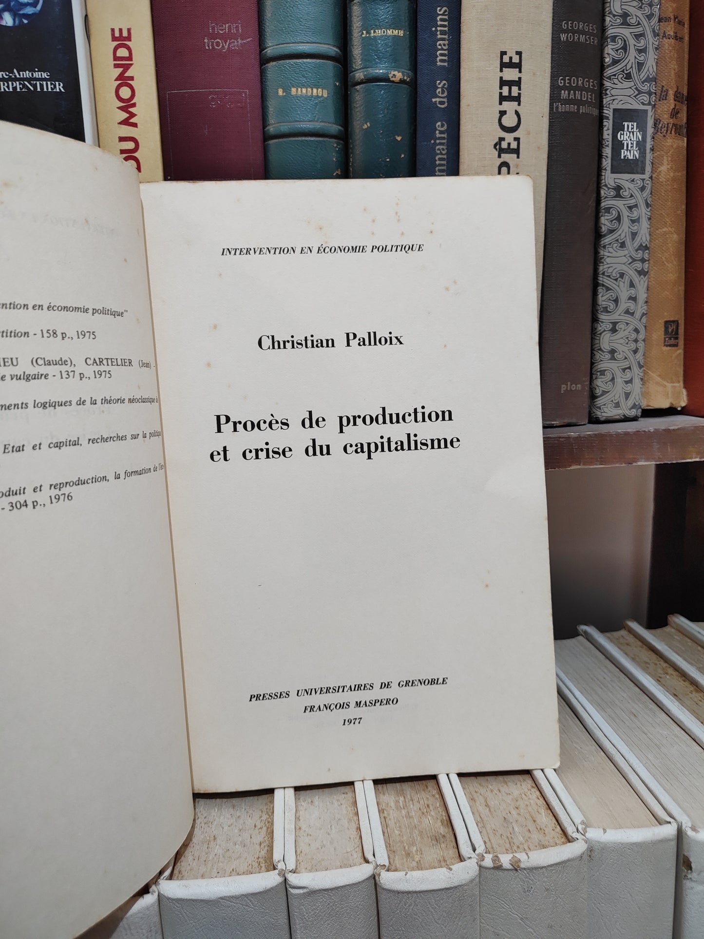 Palloix - Procès de production et crise du capitalisme