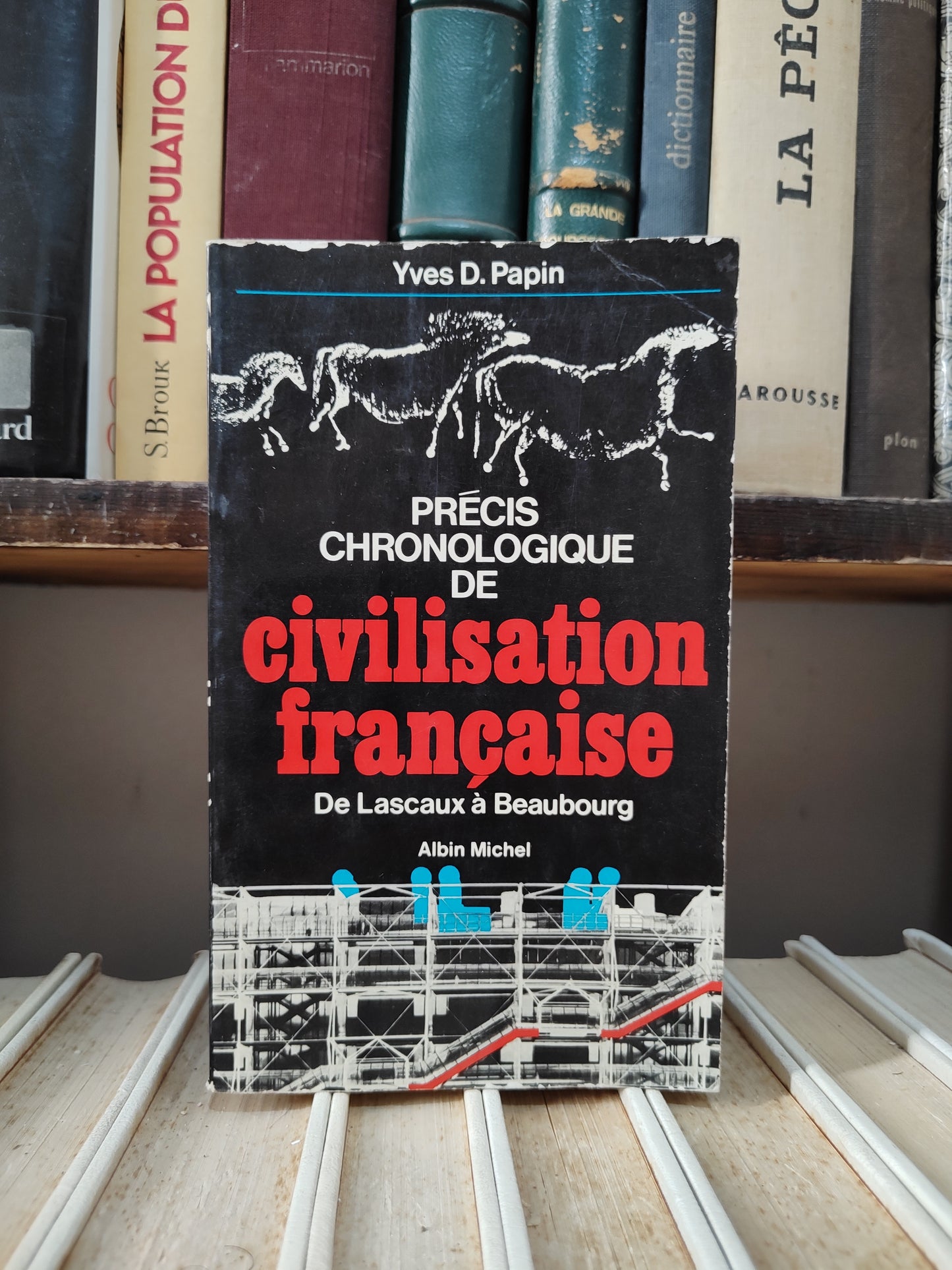 Papin - Précis chronologique de civilisation française