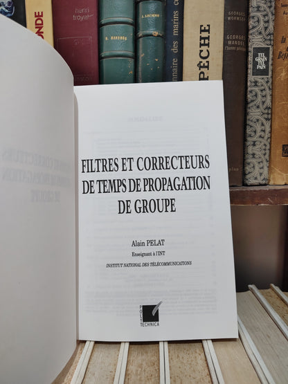 Pelat - Filtres et correcteurs de temps de propagation de groupe