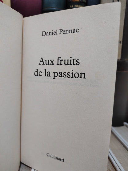 Pennac - Aux fruit de la passion