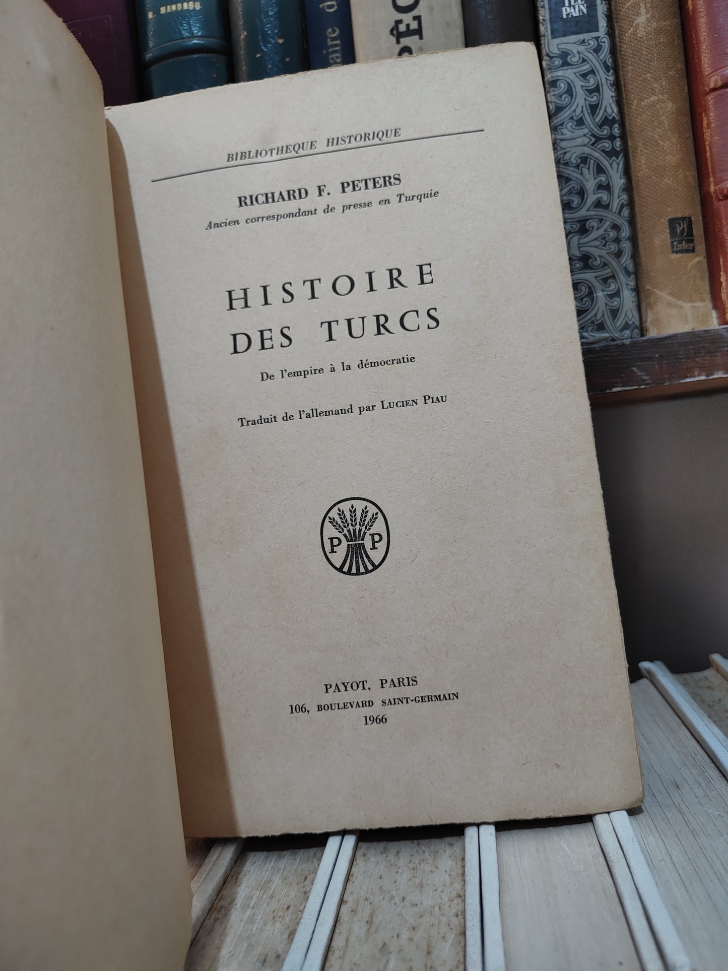 Peters - Histoire des turcs de l'empire à la démocratie