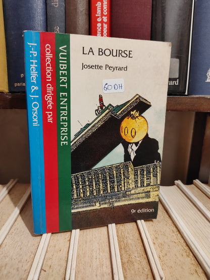 Peyrard - La bourse