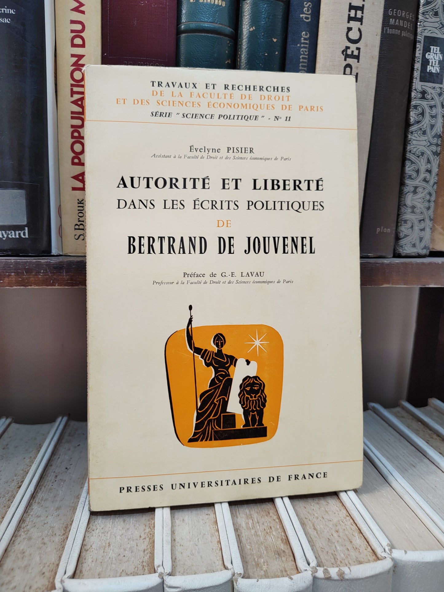 Pisier - Autorité et liberté dans les écrits politiques de Bertrand de Jouvenel