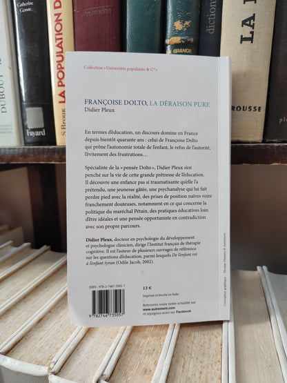 Pleux - Françoise Dolto la déraison pur