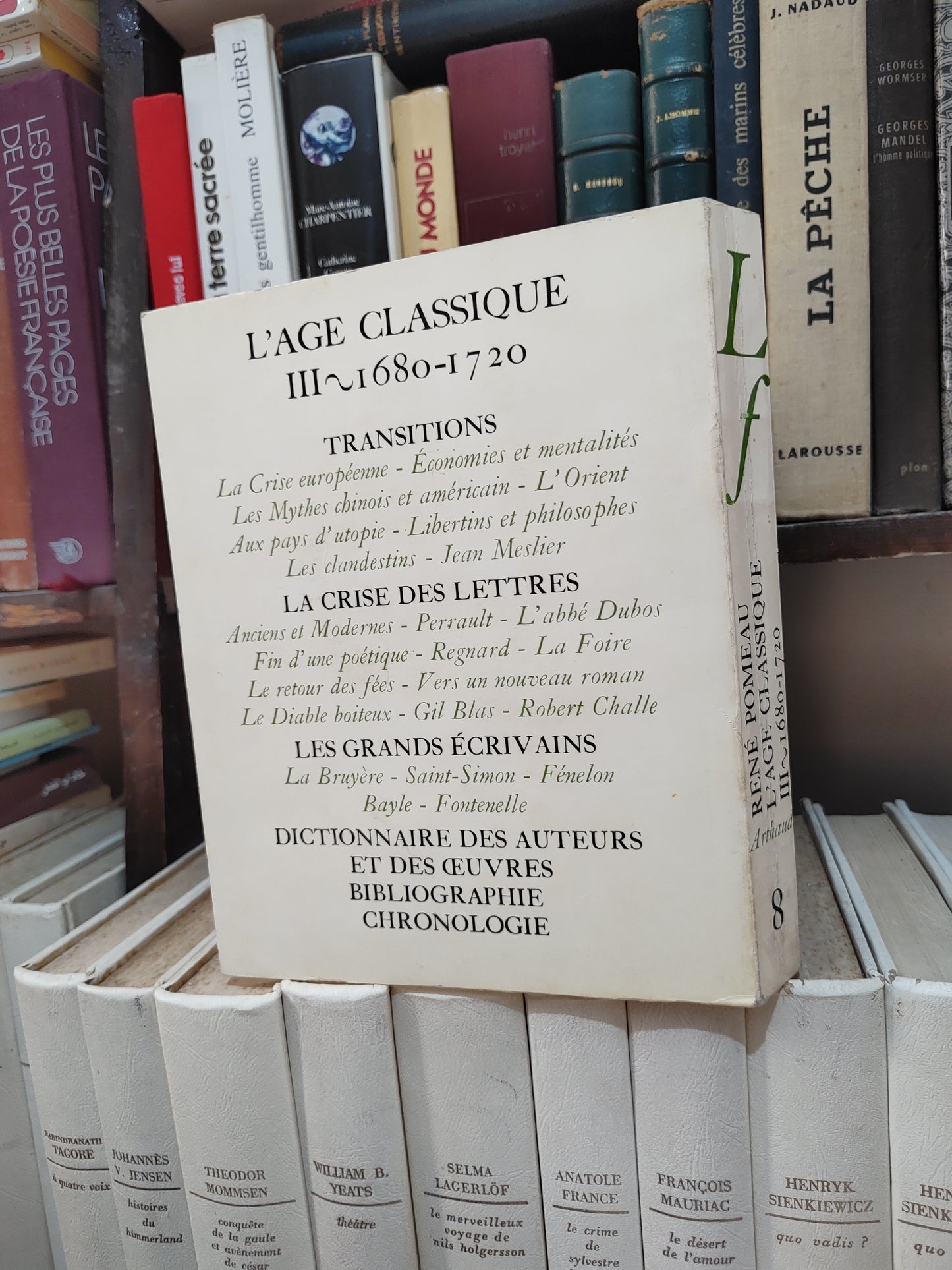 Pomeau - Littérature française ; L'âge classique III 1680-1720