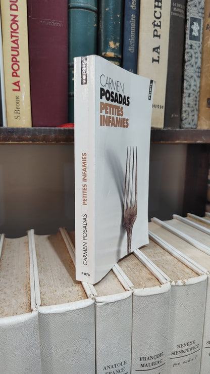 Posadas - Petites infamies