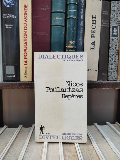 Poulantzas - repères : Hier et aujourd'hui Textes sur l'Etat
