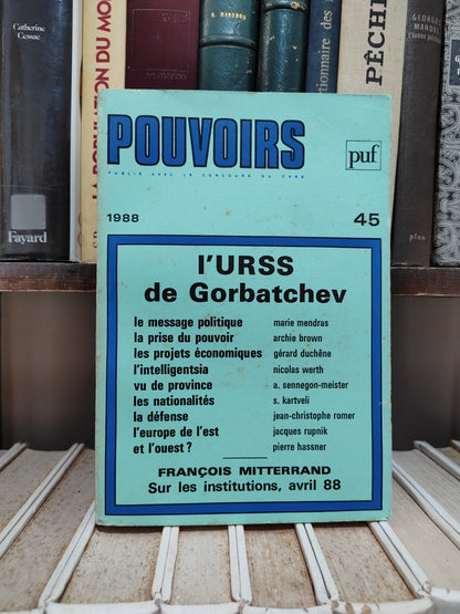 Pouvoirs 45 L'URSS de Gorbatchev