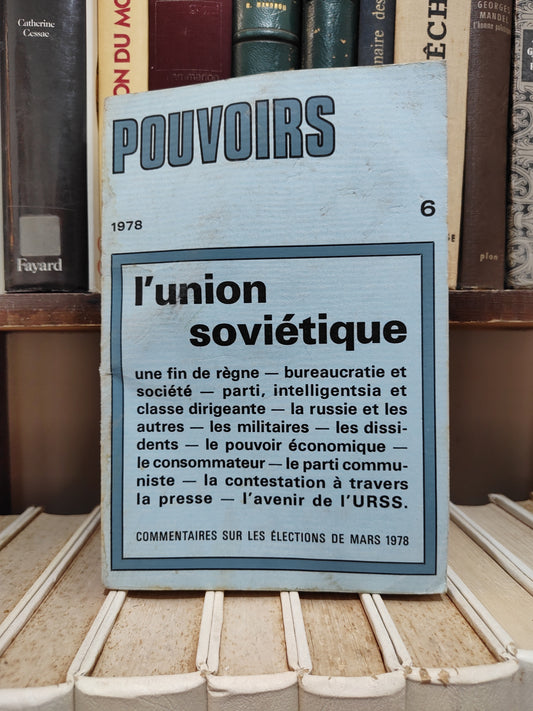 Pouvoirs 6 L'union soviétique