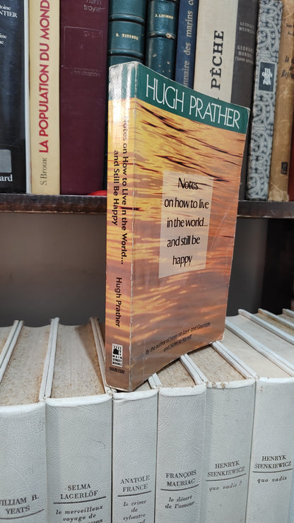Prather - Notes on how to live in the world and still be happy