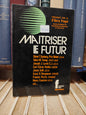 Pregel - Maitriser le futur
