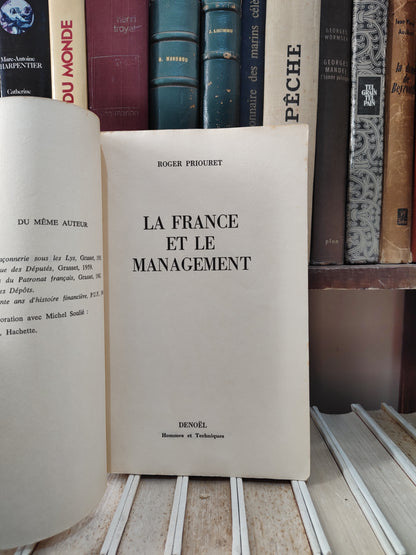 Priouret - La France et le management