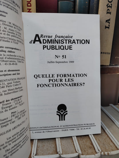 Quelle formation pour les fonctionnaires Revue française d'administration publique n 51