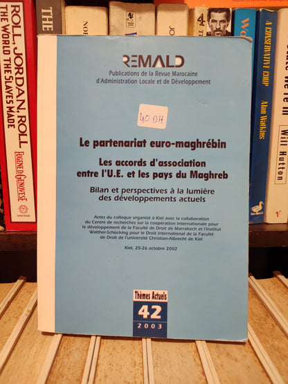 REMALD 42 Le partenariat euro-maghrébin
