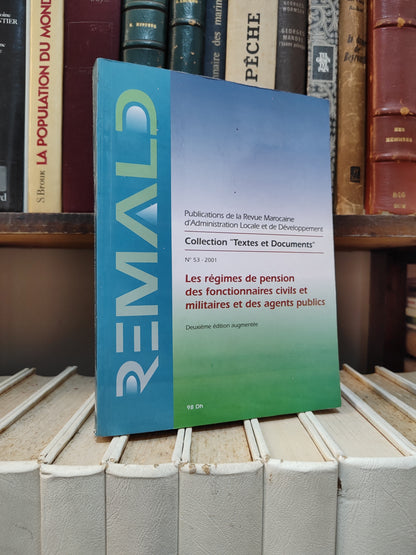 REMALD 53 أنظمة معاشات الموظفين المدنيين و العسكريين و الاعوان العموميين
