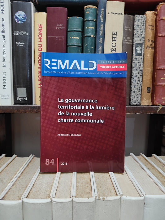 REMALD 84 La gouvernance territoriale à la lumière de la nouvelle charte communale