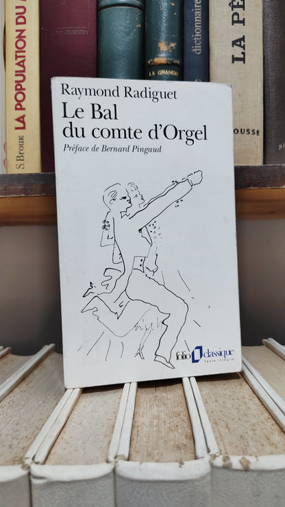 Radiguet - Le Bal du comte d'Orgel