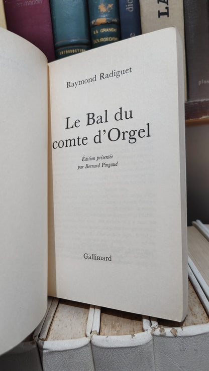 Radiguet - Le Bal du comte d'Orgel