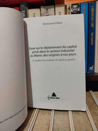 Rami - Essais sur le développement du capital privé dans le secteur industriel au Maroc