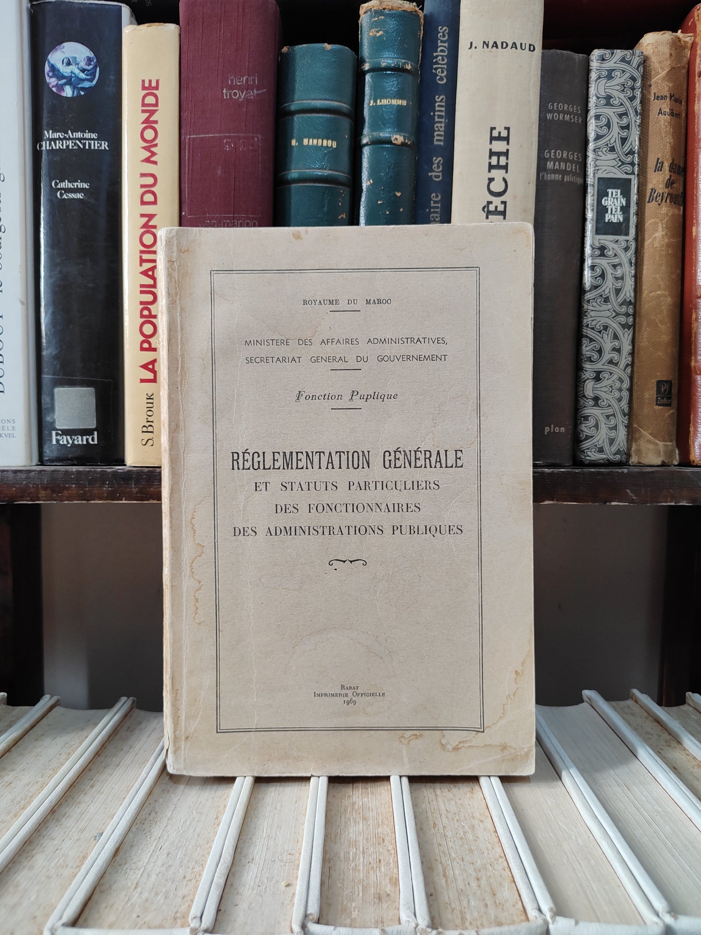 Réglementation générale et statuts particuliers des fonctionnaires des administrations publiques