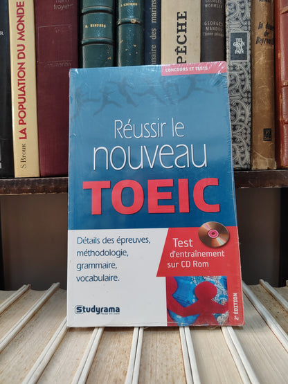 Réussir le nouveau TOEIC
