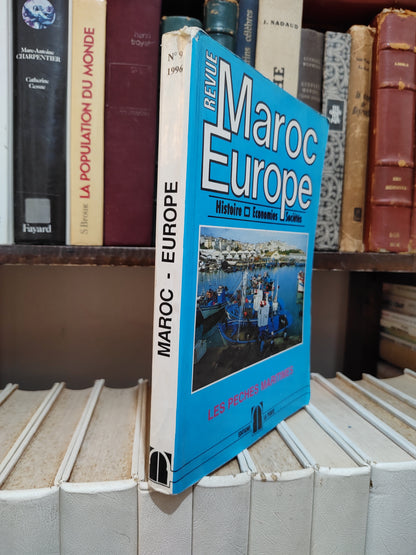 Revue Maroc Europe : Les pêches maritimes