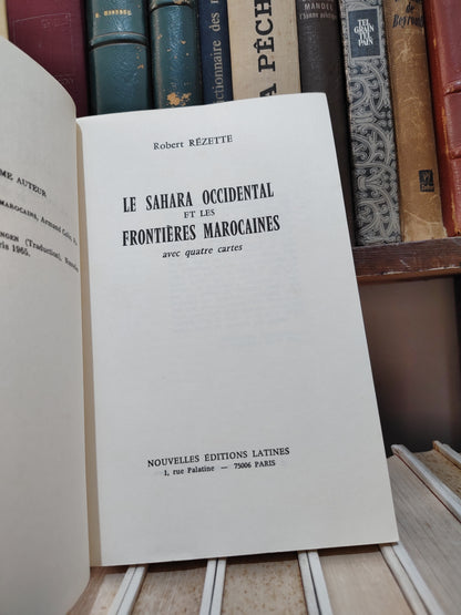 Rézette - Le Sahara Occidental et les frontières marocaines
