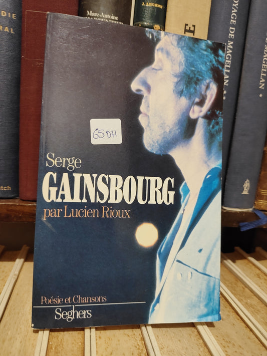 Rioux - Serge Gainsbourg