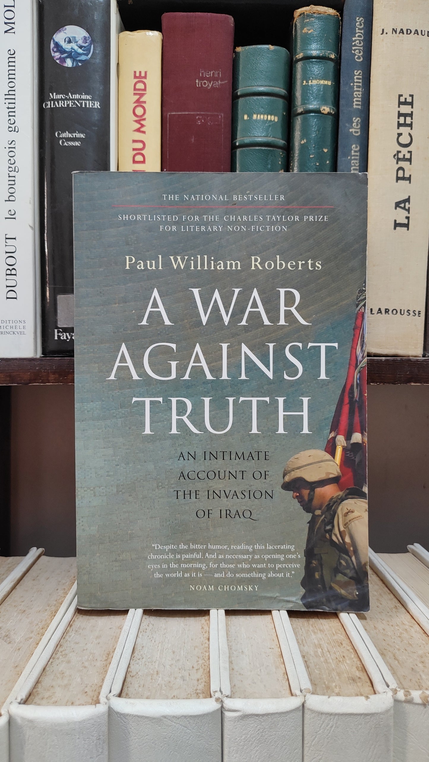 Roberts - A war against truth : An intimate account of the invasion of Iraq