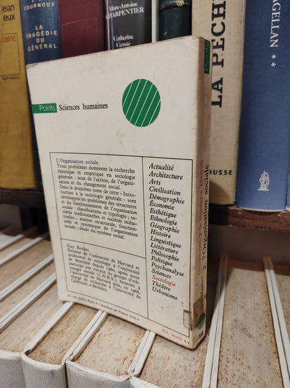 Rocher - Introduction à la sociologie générale 2 : L'organisation sociale