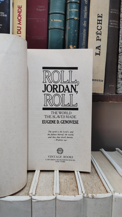 Roll - The world the slaves made