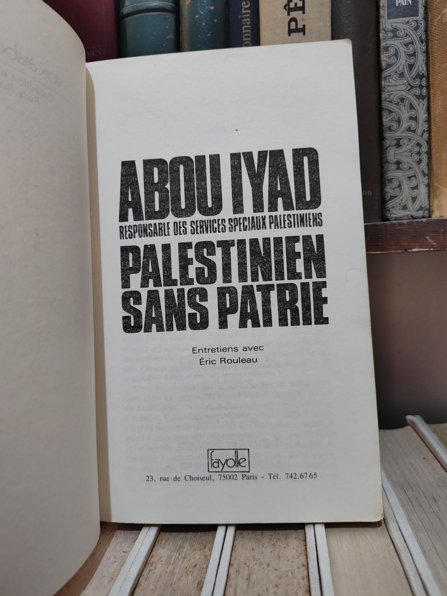 Rouleau - Abou Ayad Responsable des services spéciaux palestiniens : Palestinien sans patrie