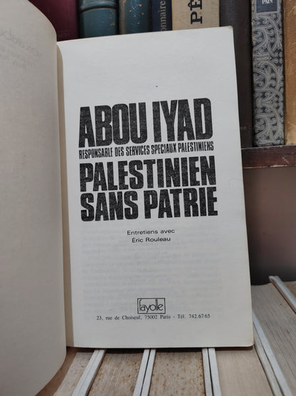 Rouleau - Abou Ayad Responsable des services spéciaux palestiniens : Palestinien sans patrie