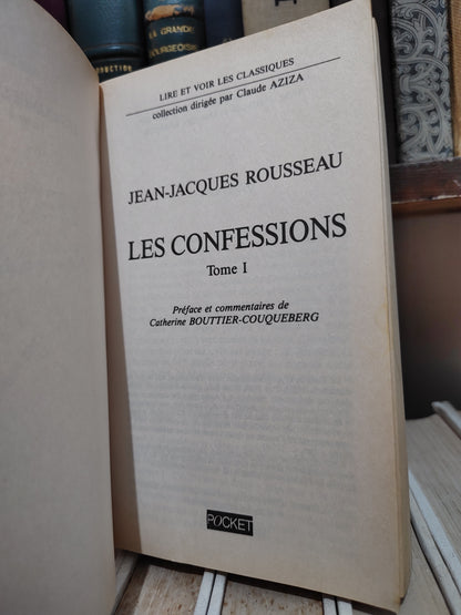Rousseau - Les confessions tome 1
