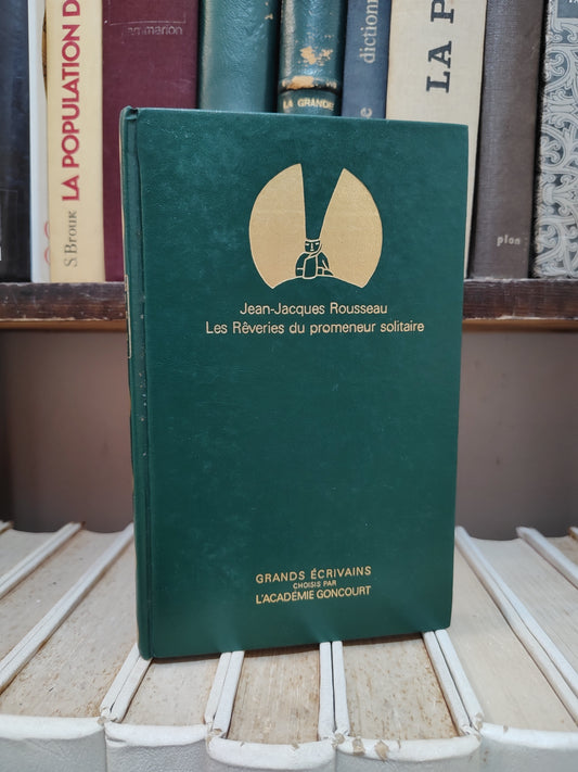 Rousseau - Les rêveries du promeneur solitaire