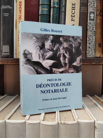 Rouzet - Précis de déontologie notariale