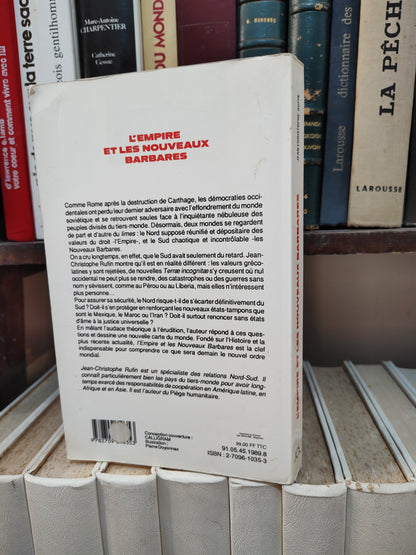 Rufin - L'empire et les nouveaux barbares