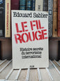 Sablier - Le fil rouge : Histoire secrète du terrorisme international