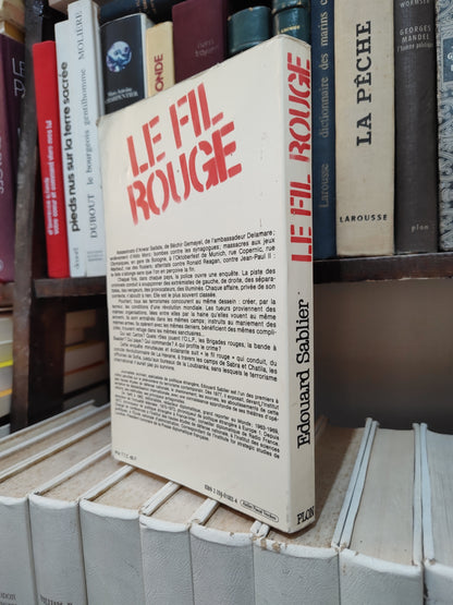 Sablier - Le fil rouge : Histoire secrète du terrorisme international