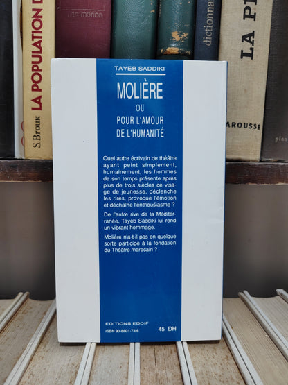 Saddiki - Molière ou pour l'amour de l'humanité